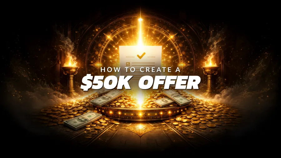 How To Build A 50K Offer