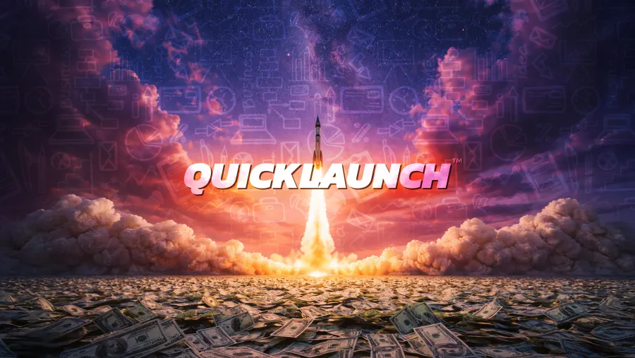 The QuickLaunch Method